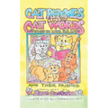 Cat Rhymes and Cat Words: Composed by Cats for Cats and Their Friends