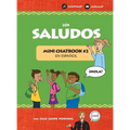 Los Saludos: Mini Chatbook #2 en español (Hardcover)