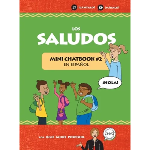 Los Saludos: Mini Chatbook #2 en español (Hardcover)