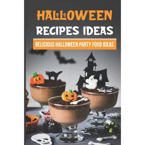 Halloween Recipes Ideas: Delicious Halloween Party Food Ideas: Halloween Day Dinners