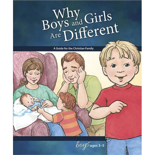 Why Boys and Girls Are Different: For Boys Ages 3-5 - Learning about Sex