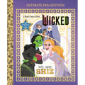 We Are Shiz: Ultimate Fan Edition (Universal Pictures Wicked): 22 Bonus Pages! Stickers!