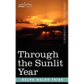 Through the Sunlit Year