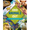 Odd Animals Out: More Than 75 Animals That Break the Rules
