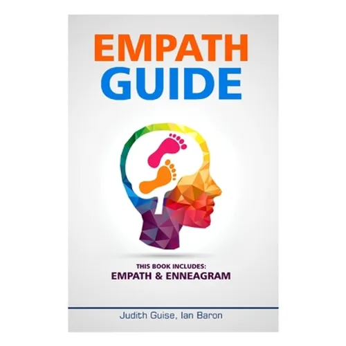 Empath Guide: This Books Includes: Empath & Enneagram