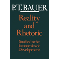 Reality and Rhetoric: Studies in the Economics of Development