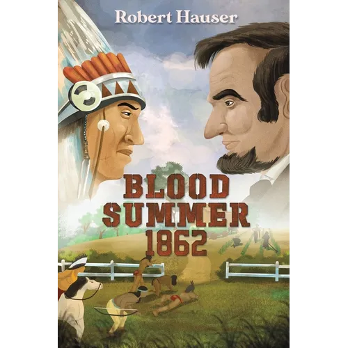 Blood Summer 1862