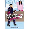 The Pucker-Up Pact