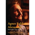 Agnes Baldwin Alexander Hand of the Cause of God