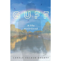 Guff - A Life Well-lived