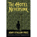 The Hotel Neversink