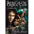 Secret of the Crystal Cave
