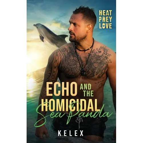 Echo and the Homicidal Sea Panda