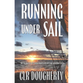 Running Under Sail - A Connie Barrera Thriller