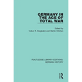 Germany in the Age of Total War
