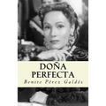 Doña perfecta (Spanish Edition)
