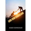 Less-Fear Evangelism