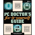 The PC Doctor's Fix-It-Yourself Guide