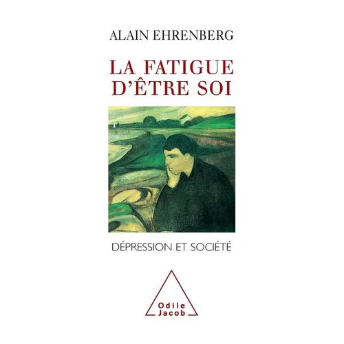 Tired of Yourself: Depression and Society / La Fatigue d'être soi: Dépression et société