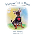 Mannon Finds His Feelings: Book 2 of the Mannon the Manchester Series