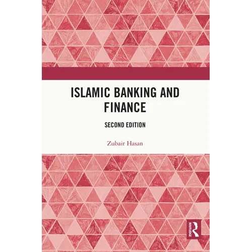 Islamic Banking and Finance: Second edition