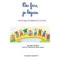 Des fois, je bégaie: Un livre pour les enfants de 7 à 12 ans