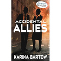 Accidental Allies