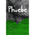 Phoebe