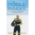 The Mould Maker