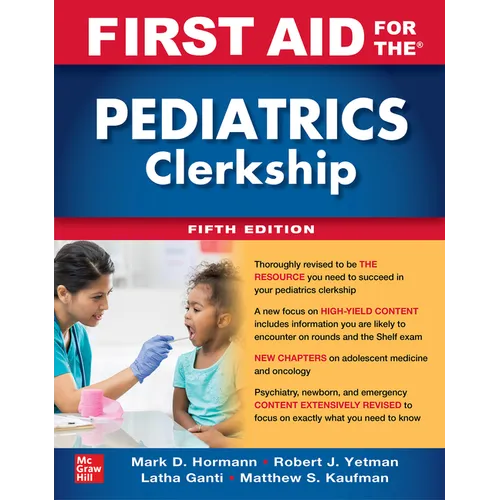First Aid for the Pediatrics Clerkship, Fifth Edition