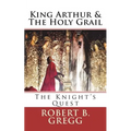 King Arthur & The Holy Grail: The Knight's Quest