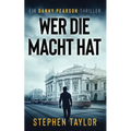 Wer die Macht hat: German Translation of Who Holds The Power
