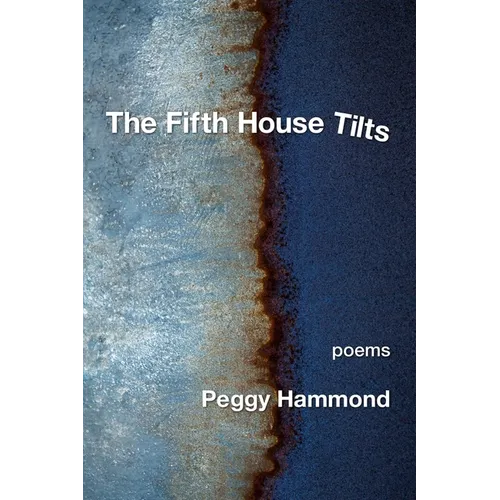 The Fifth House Tilts