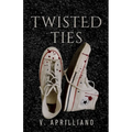 Twisted Ties