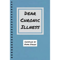 Dear Chronic Illness