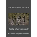 Lemba Jewish Rights: A Case for Religious Freedom