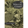 The Spiritual Combat and A Treatise on Peace of the Soul