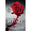 Refugee (The Captive Series Book 3)