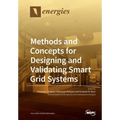 Methods and Concepts for Designing and Validating Smart Grid Systems
