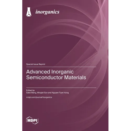 Advanced Inorganic Semiconductor Materials
