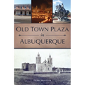 Old Town Plaza in Albuquerque