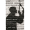 Dostoevsky as Suicidologist: Self-Destruction and the Creative Process