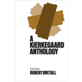 Kierkegaard Anthology