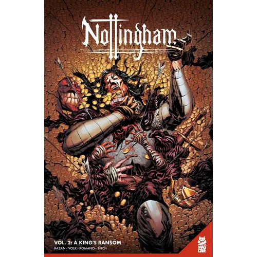 Nottingham Vol. 2: A King's Ransom