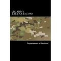 U.S. Army Tactics FM 3-90