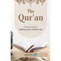 The Qur'an - English Translation: Translated by Abdullah Yusuf Ali