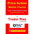 Price Action Master Course by Trader Riaz