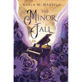 The Minor Fall: On the West Coast of Ireland, enter a world of forgotten magic, memories, and soulmates