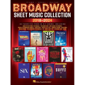 Broadway Sheet Music Collection 2018-2024: 38 Favorites from 26 Hit Shows Arranged for Piano, Voice, and Guitar