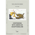 Contending with American Exceptionalism